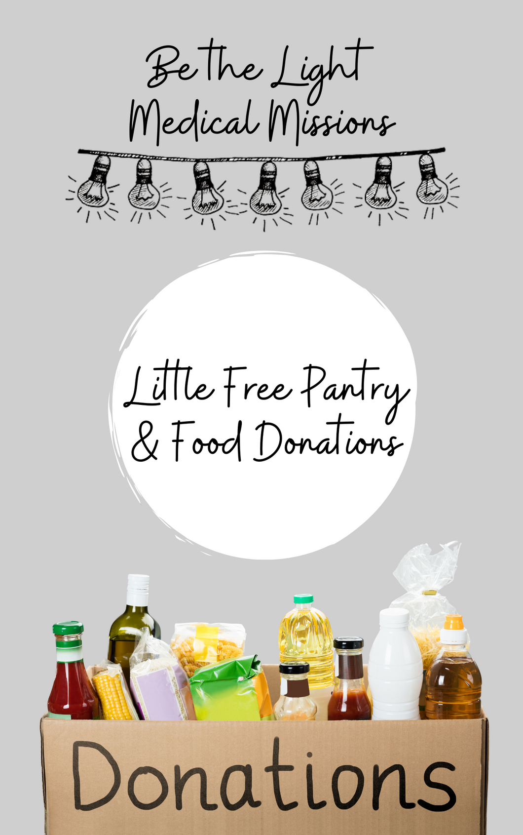 Be the Light- Little Food Pantry Donation